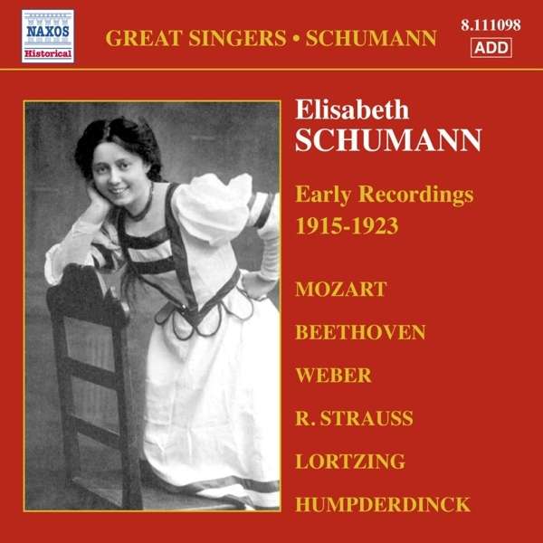Elisabeth Schumann -  Early Recordings 1915-19