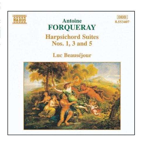 FORQUERAY: Harpsichord Suites