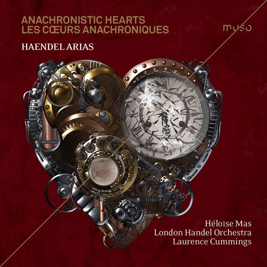 Handel: Anachronistic Hearts - Opera arias & cantata