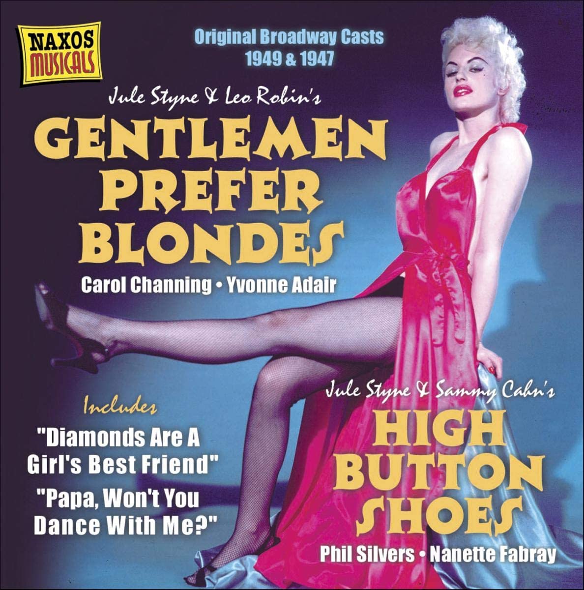 Styne, Jule: Gentlemen Prefer Blondes/High Button Shoes