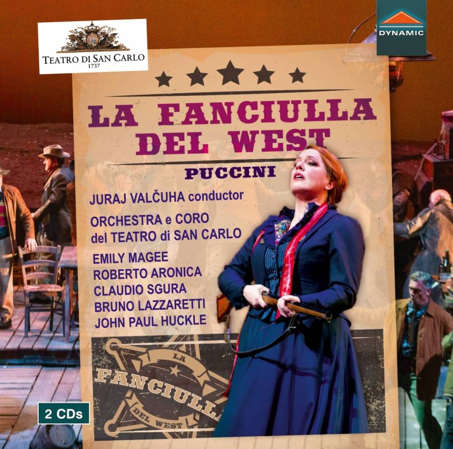 Puccini: La Fanciulla del West