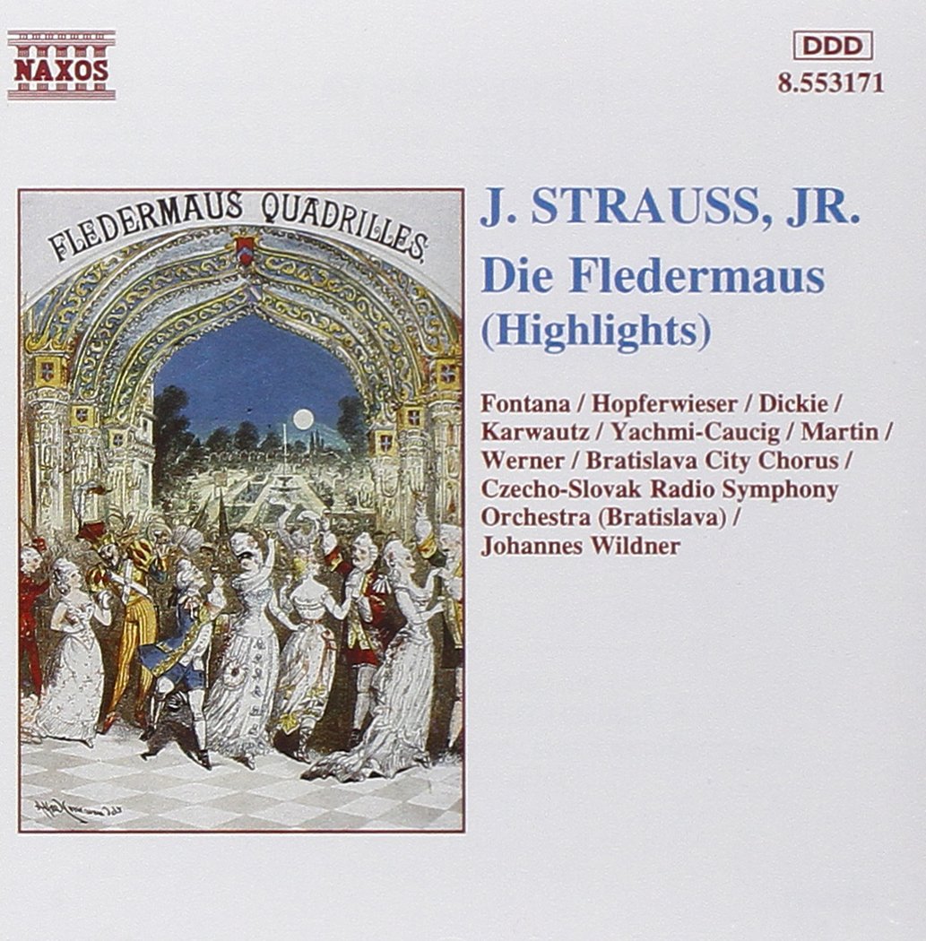 J. STRAUSS, JR.: Die Fledermaus