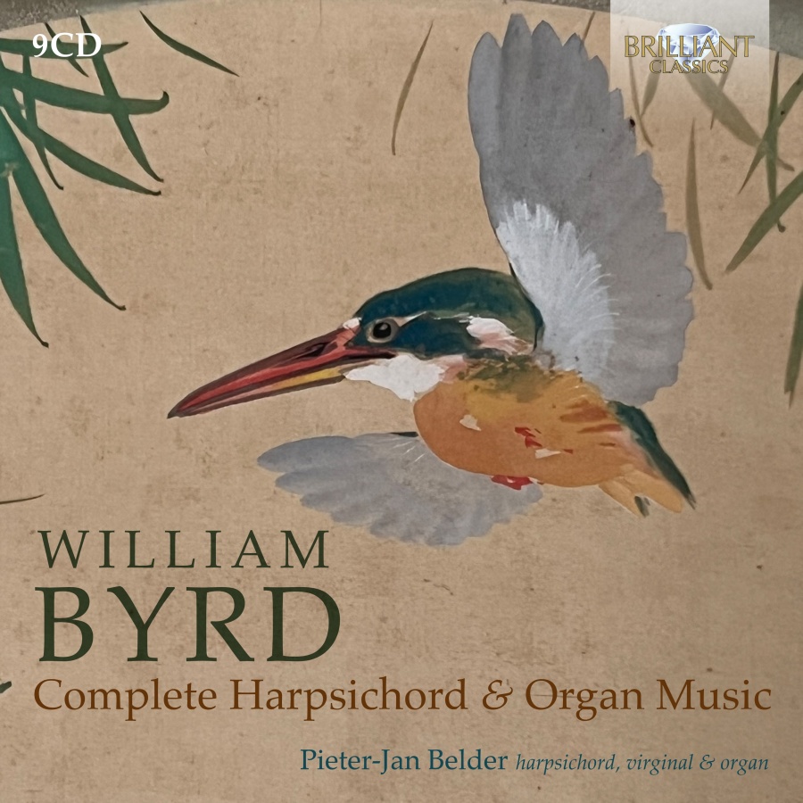 Byrd: Complete Harpsichord and Organ Music