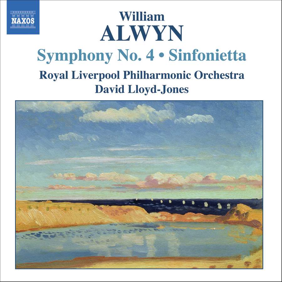 ALWYN: Sym No.4, Sinfonietta