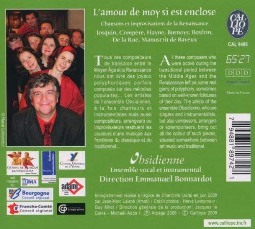 L'amour de moy si est enclose - Chanson et improvisation de Josquin Desprez, Hayne, Busnoys, Bosfrin, De la Rue … - slide-1