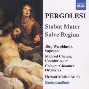 PERGOLESI: Stabat Mater; Salve Regina in C Minor