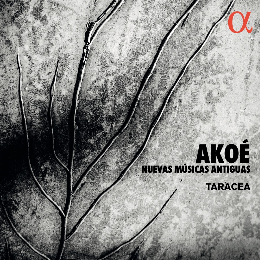 Akoé - Nuevas Musicas Antiguas