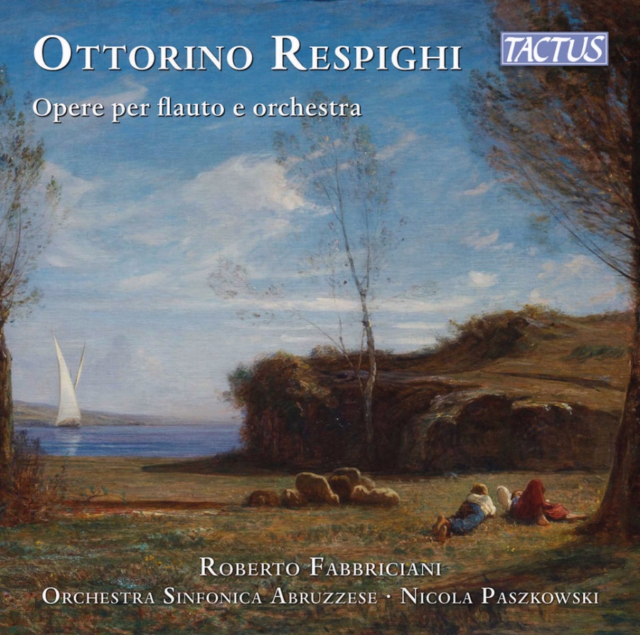 Respighi: Works for flute and Orchestra