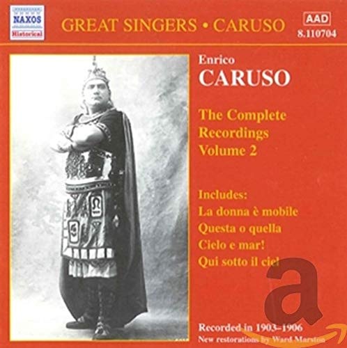 CARUSO, Enrico: Complete Recordings, Vol. 2 (1903-1906)