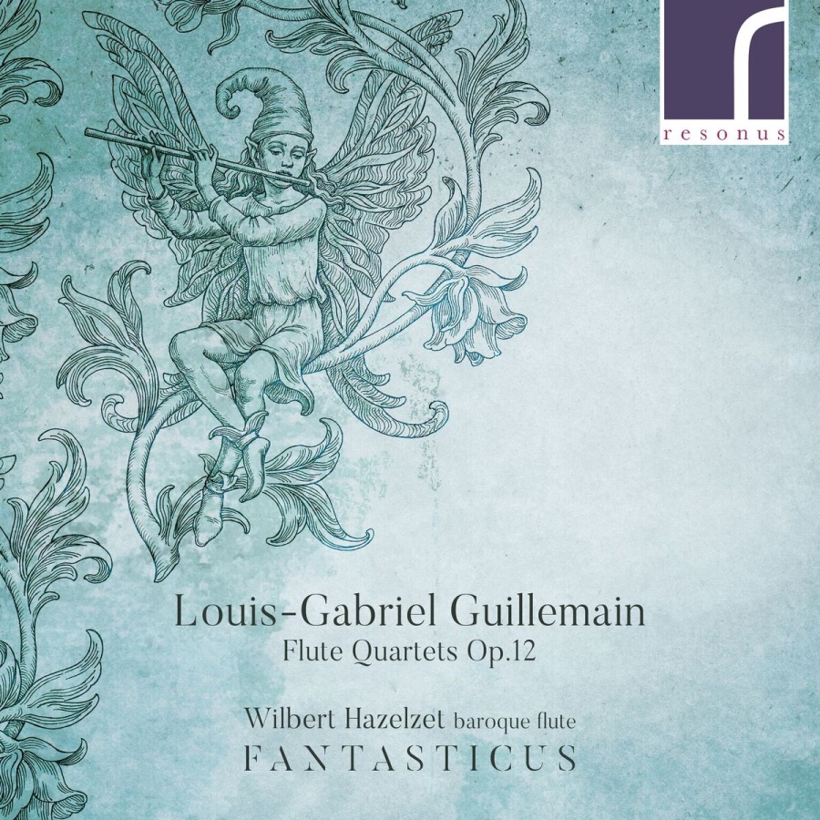 Guillemain: Flute Quartets Op. 12