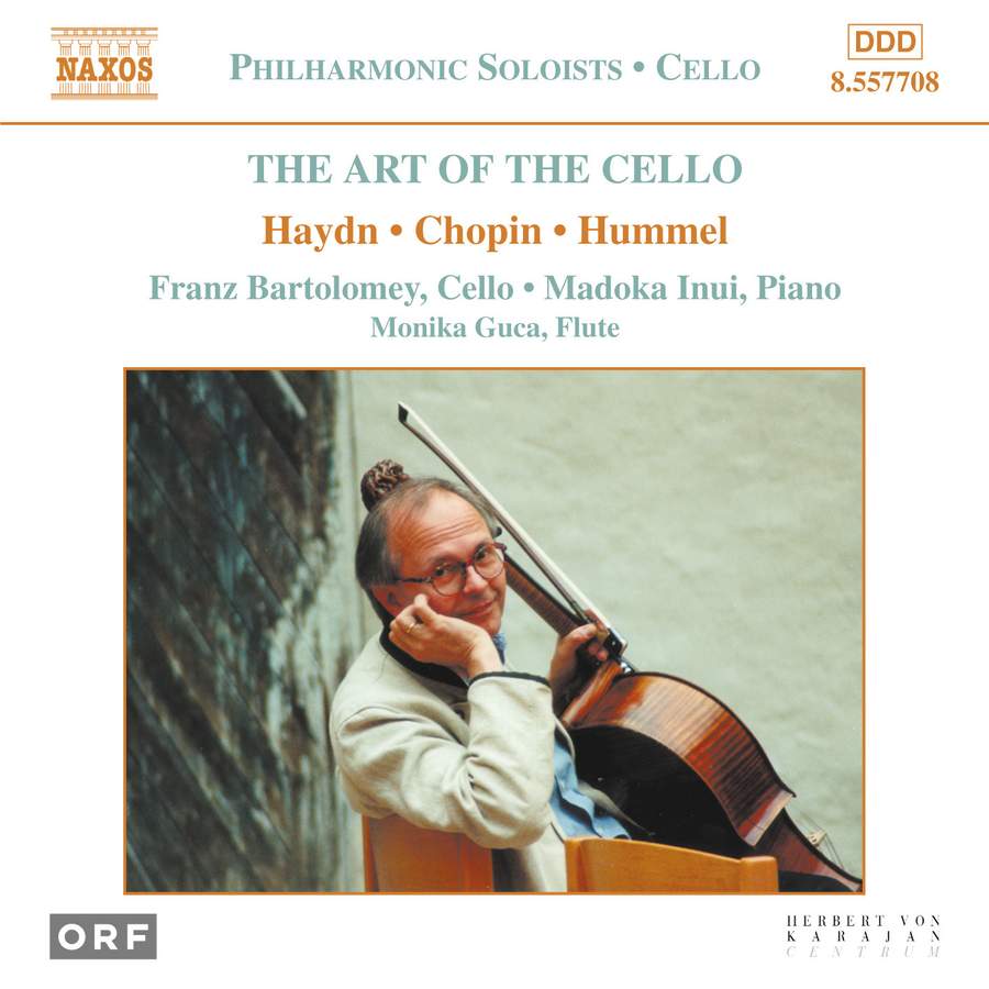 CHOPIN / HUMMEL/ HAYDN: The Art of Cello