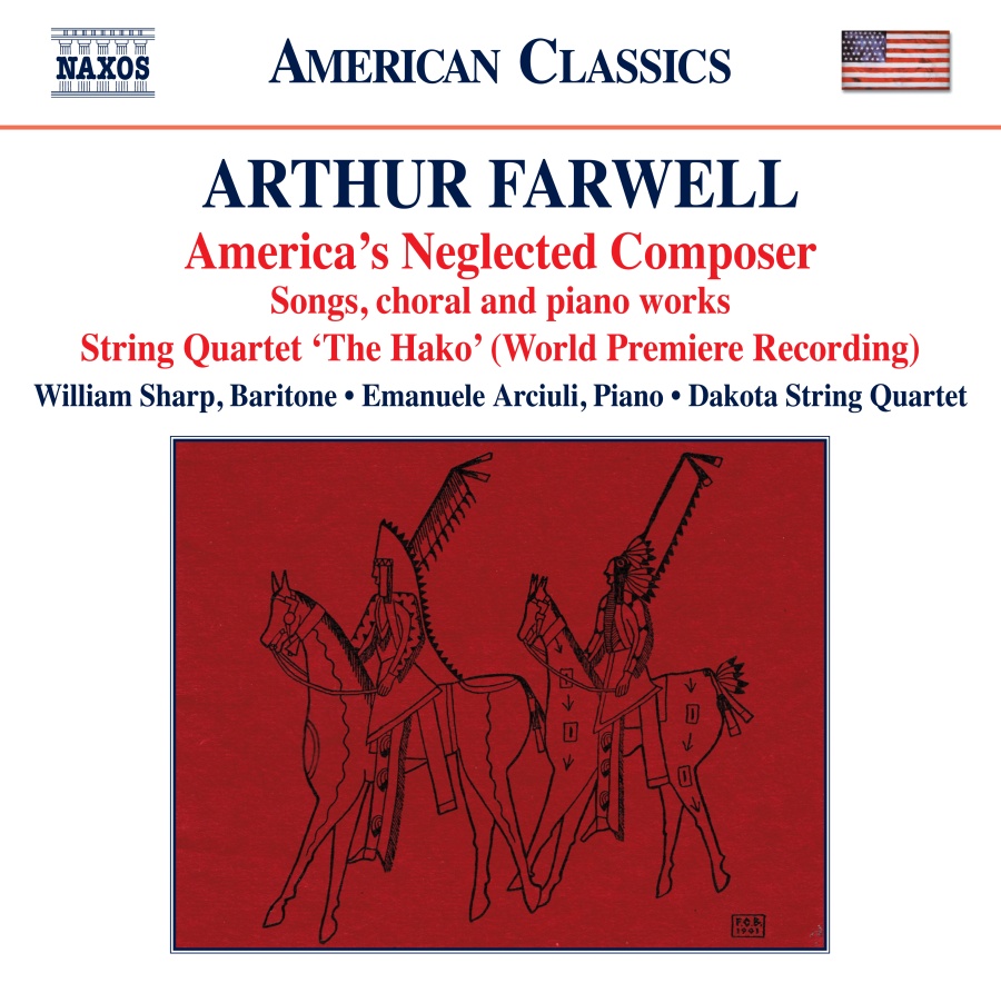 Farwell: America’s Neglected Composer