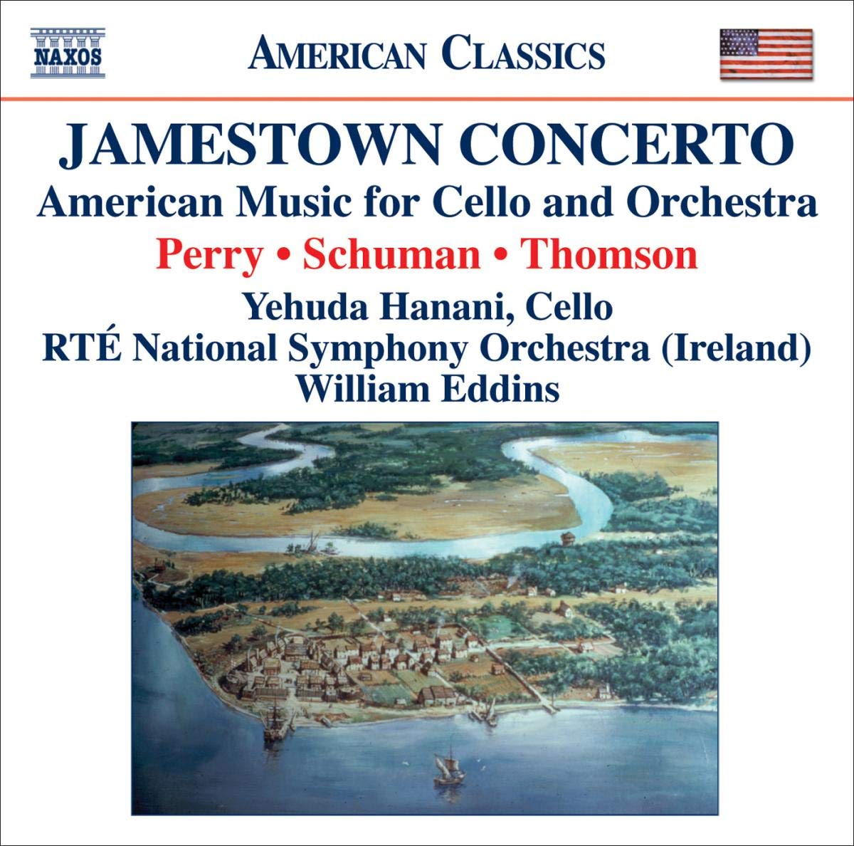 Jamestown Concerto; American Music for Cello and Orchestra
