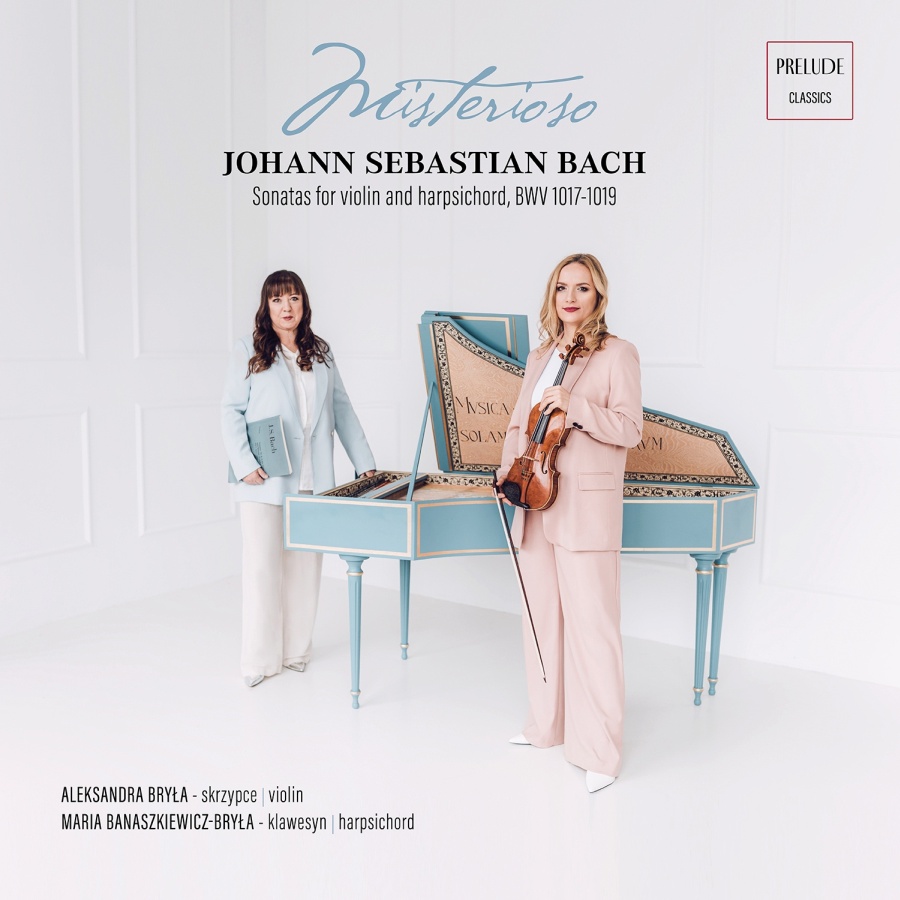 Bach: Sonatas for violin and harpsichord, BWV 1017-1019