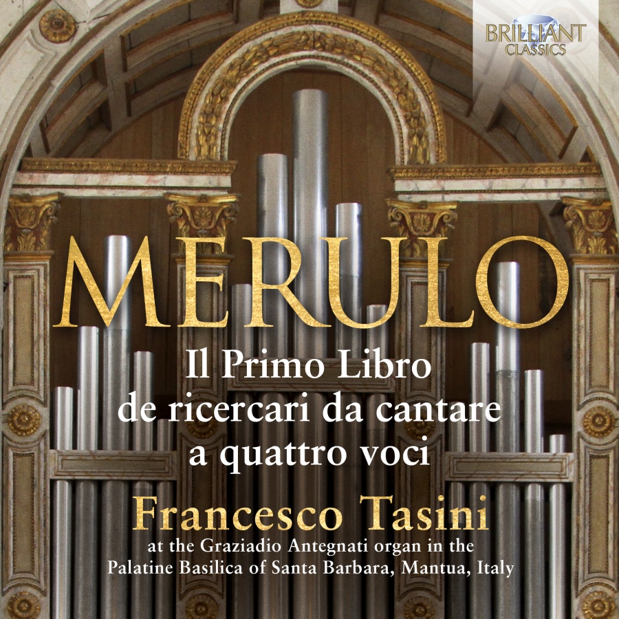 Merulo: Il Primo Libro de ricercari da cantare a quattro voci
