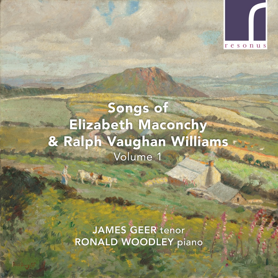 Maconchy; Vaughan Williams: Songs Vol. 1