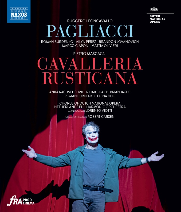 Leoncavallo: Pagliacci; Mascagni: Cavalleria Rusticana