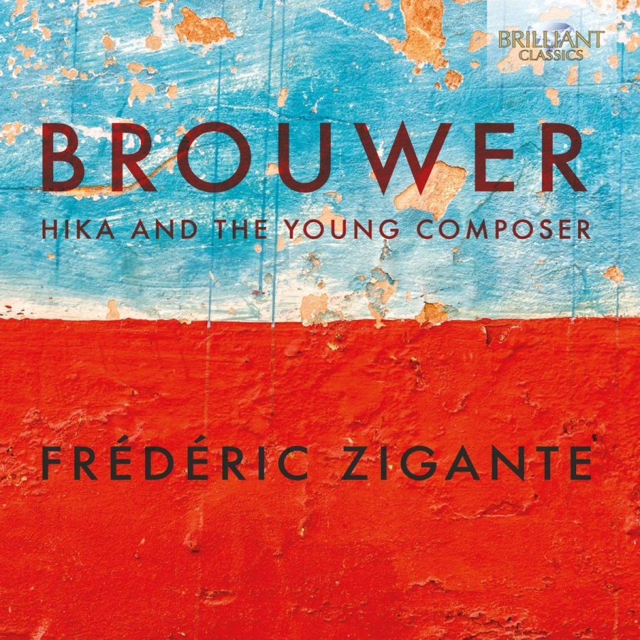 Brouwer: Hika and the Young Composer