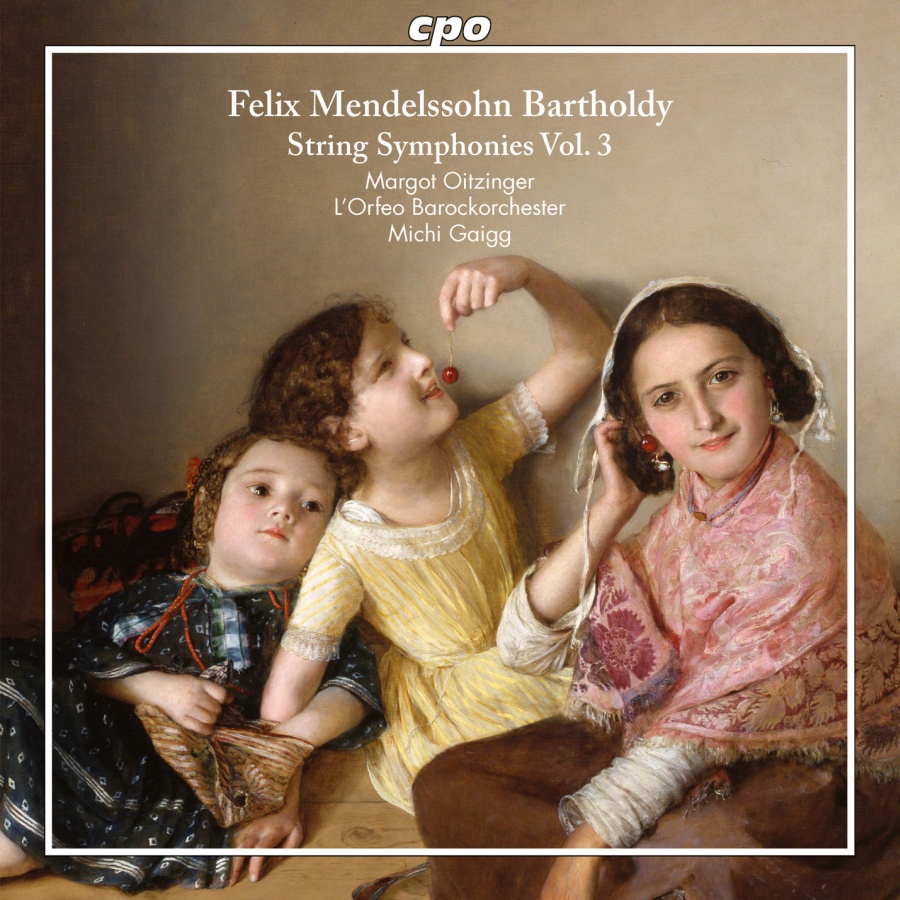 Mendelssohn: String Symphonies Vol. 3