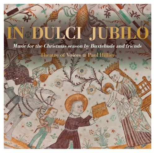 IN DULCI JUBILO - Music for the Christmas season by Buxtehude and friends