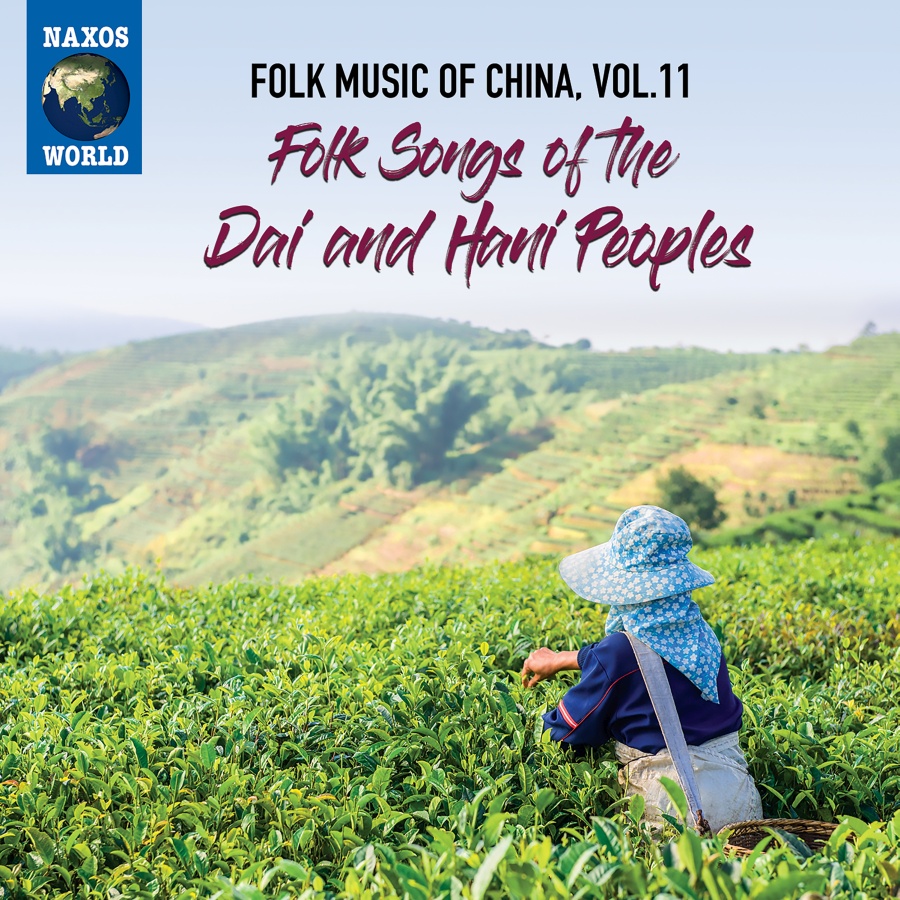 Folk Music of China Vol. 11 - Folk Songs of the Dai and Hani Peoples