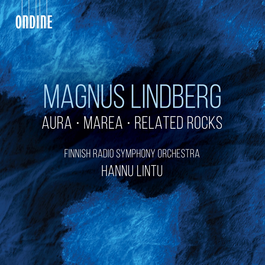 Lindberg: Aura; Marea; Related Rocks