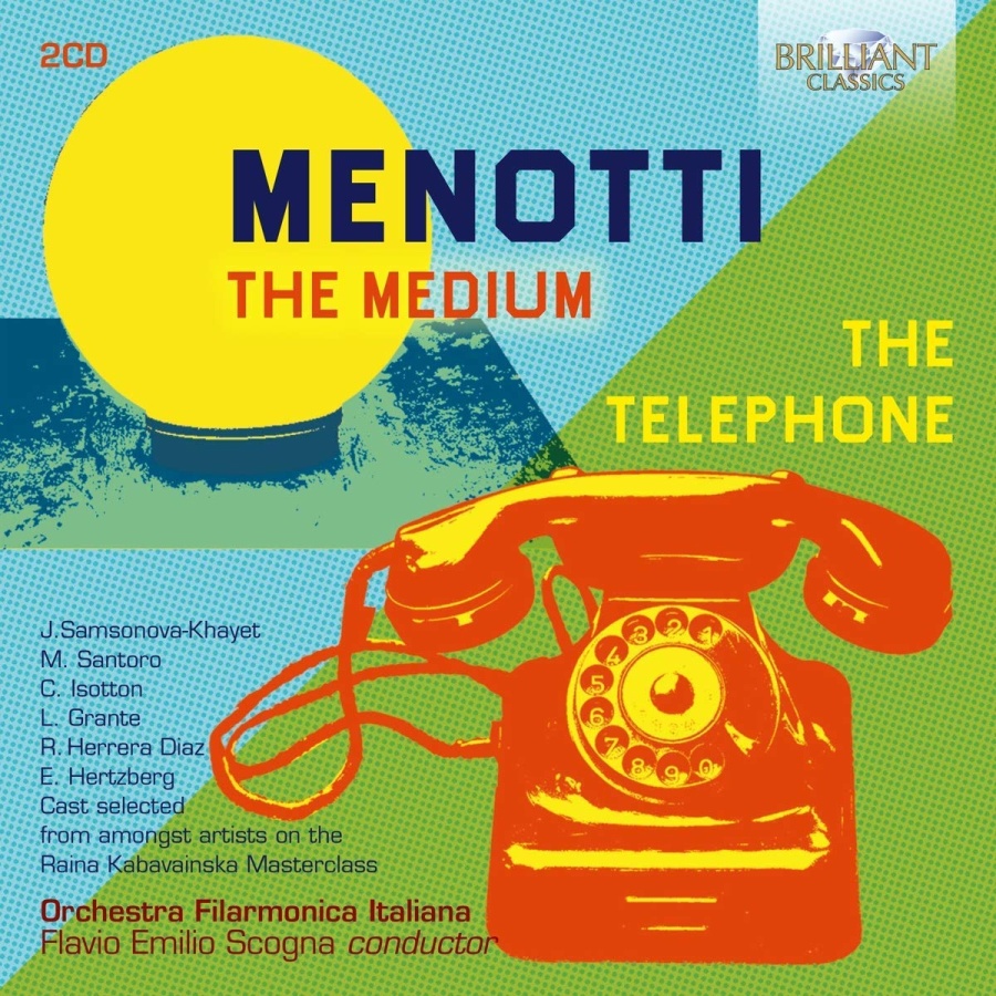 Menotti: The Medium; The Telephone