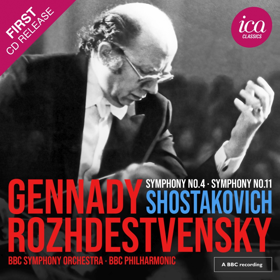 Shostakovich: Symphonies Nos. 4 & 11