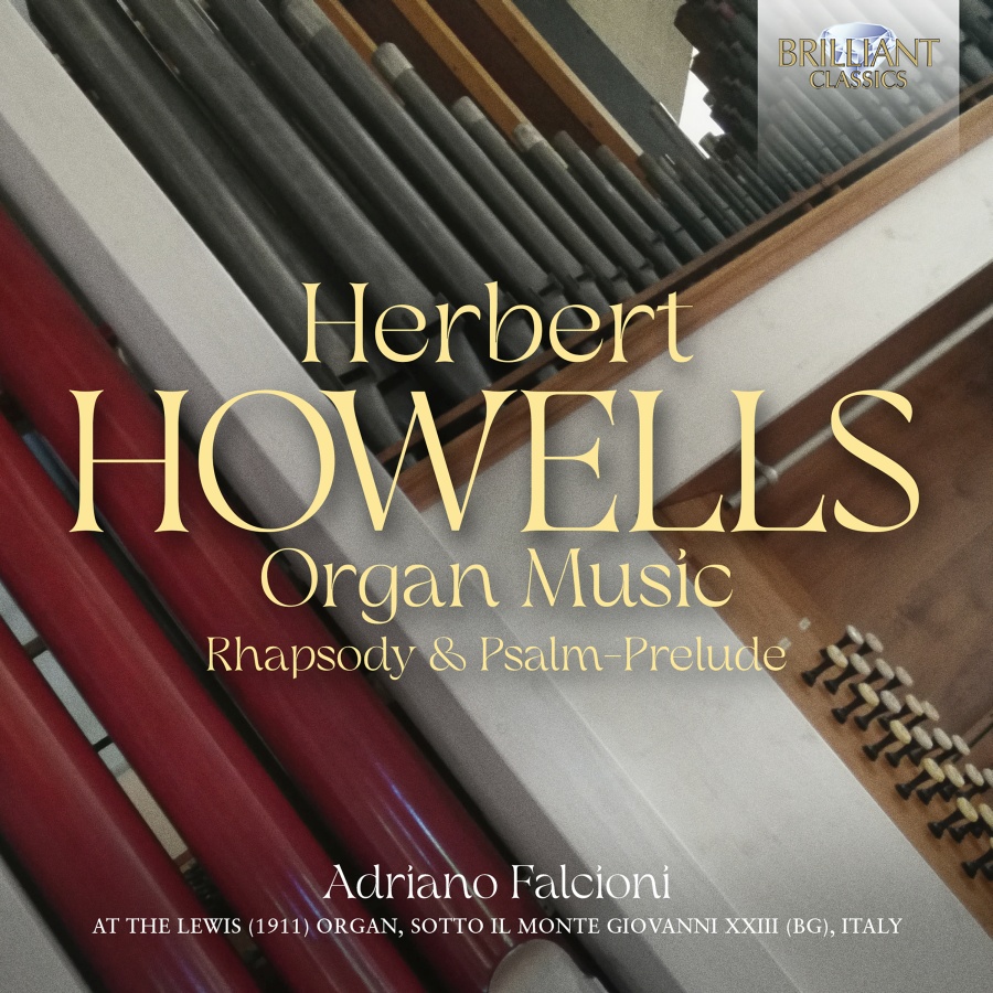 Howells: Organ Music