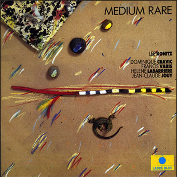 Varis/ Labarrière/ Jouy/ Cravic/ Konitz: Medium Rare