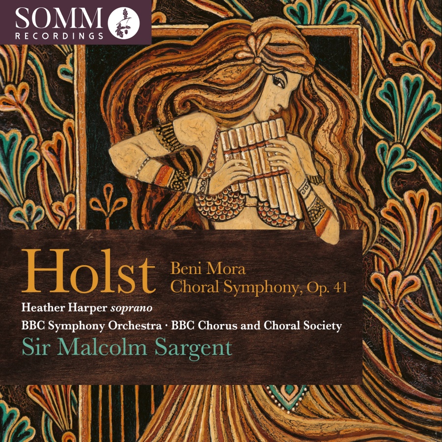 Holst: Beni Mora & Choral Symphony