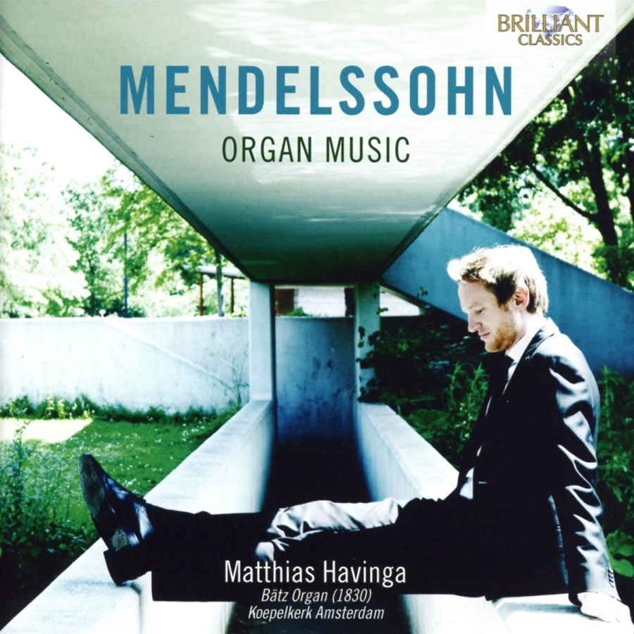 Mendelssohn: Organ Music