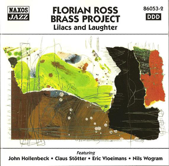 Florian Ross: Lilacs And Laughter