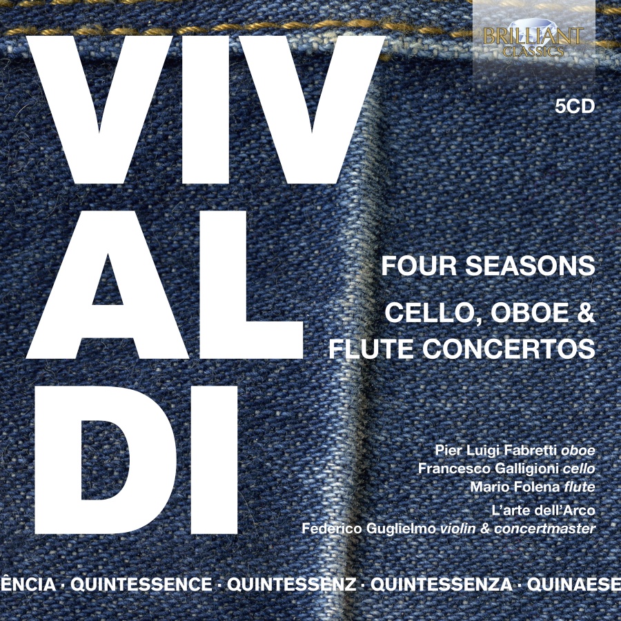 Quintessence Vivaldi: Four Seasons; Cello, Oboe & Flute Concertos