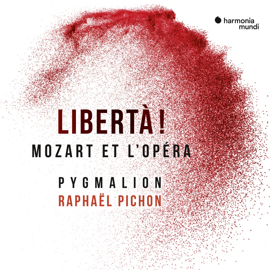 Libertà! - Mozart et l’Opéra