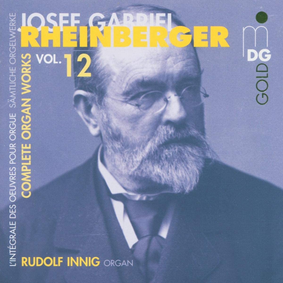 Rheinberger: Complete Organ Works Vol. 1