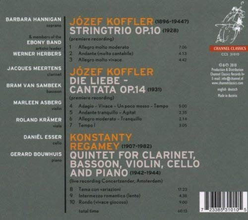 Koffler: String Trio op.10 (1929), Die Liebe - Cantata op.14 (1931); Regamey: Quintet for clarinet, bassoon, violin, cello and piano - slide-1