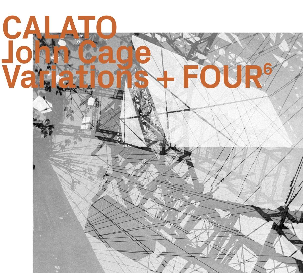 John Cage: Variations + Four6