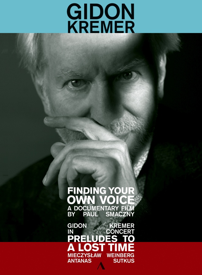 Gidon Kremer - Finding Your Own Voice