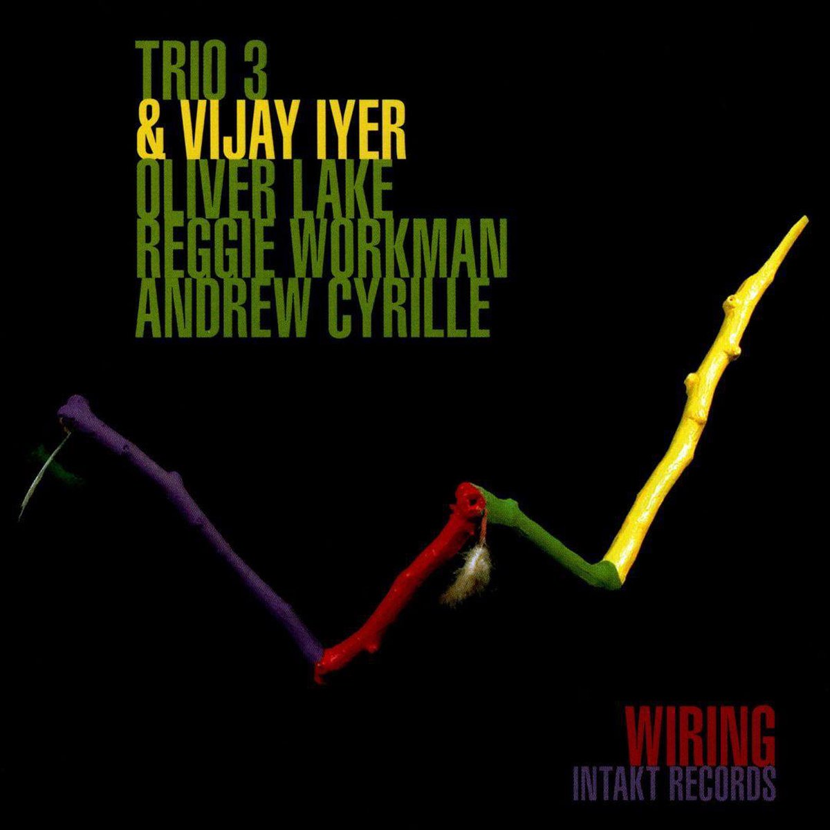 Trio3/ Iyer/Lake/ Workman/ Cyrille: Wiring