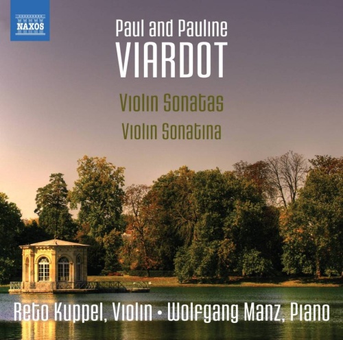 Viardot: Violin Sonatas; Violin Sonatina