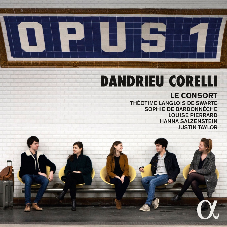 Dandrieu / Corelli: Opus 1