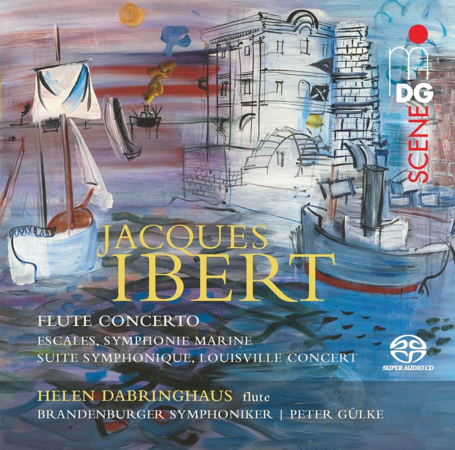 Ibert: Orchestral Works; Flute Concerto