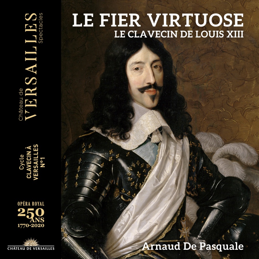 Le fier virtuose - Le clavecin de Louis XIII