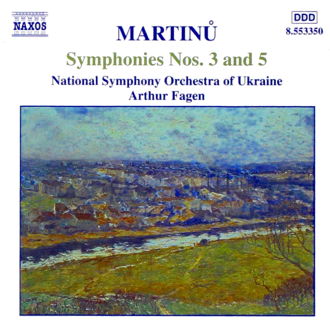 MARTINU: Symphonies nos. 3 and 5