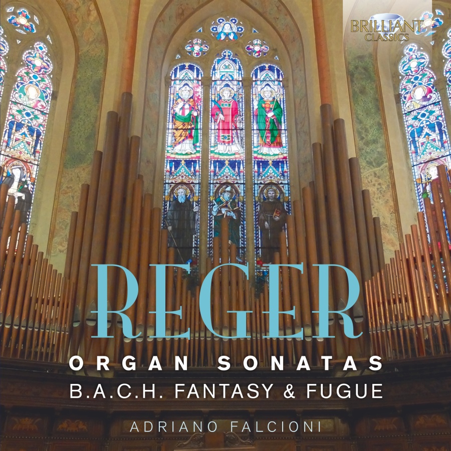 Reger: Organ Sonatas