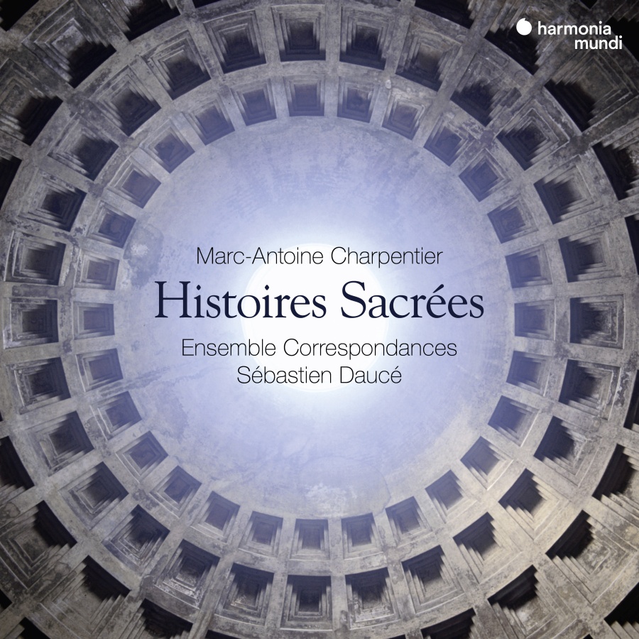 Charpentier: Histoires sacrées