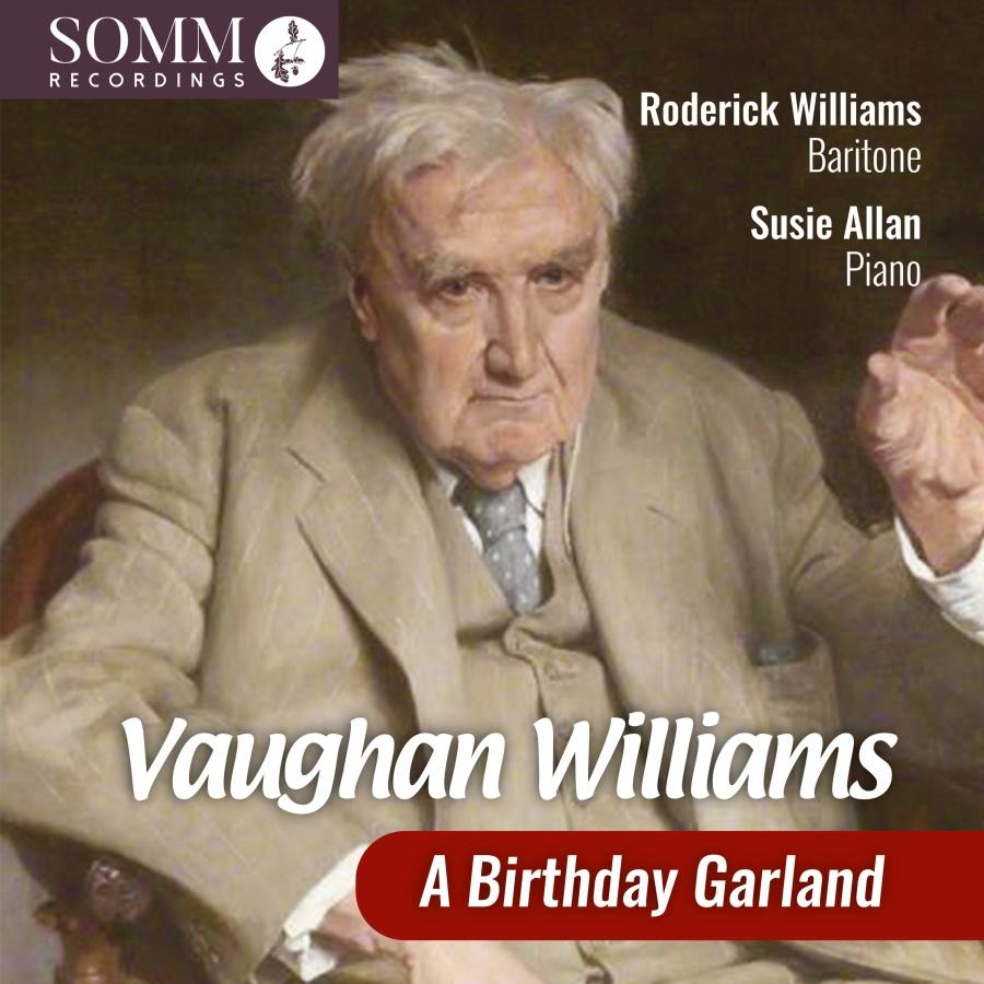 Vaughan Williams: A Birthday Garland