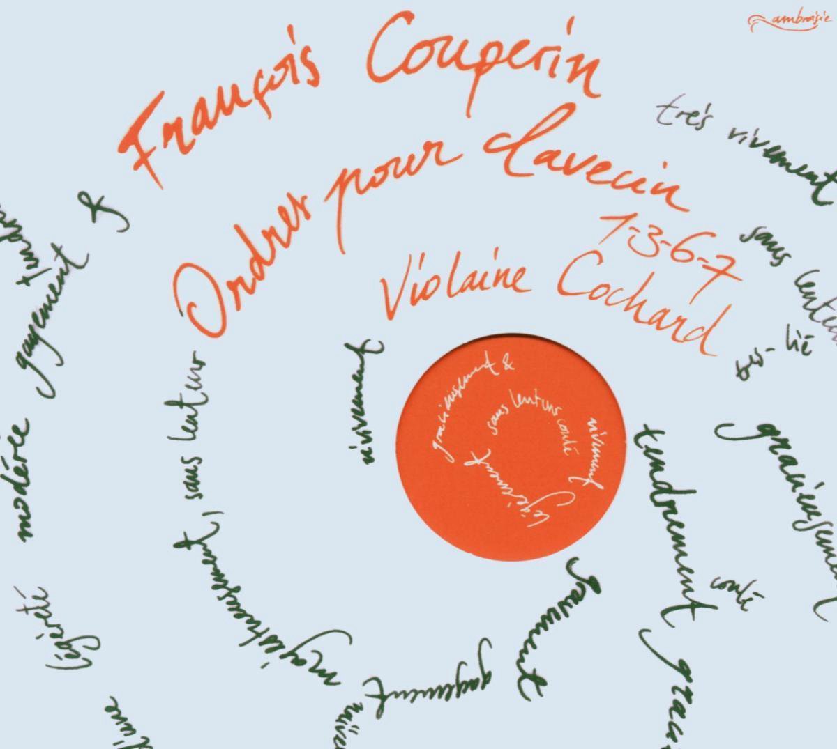 Couperin: Pieces de Clavecin 1, 3, 6 & 7