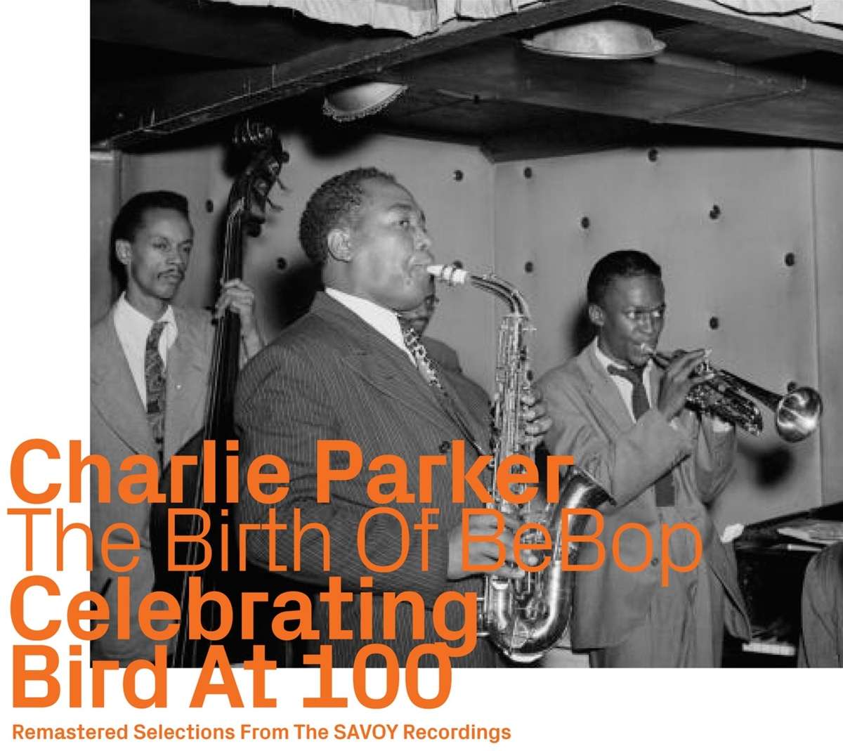 Charlie Parker: Celebrating Bird At 100 Vol. 2